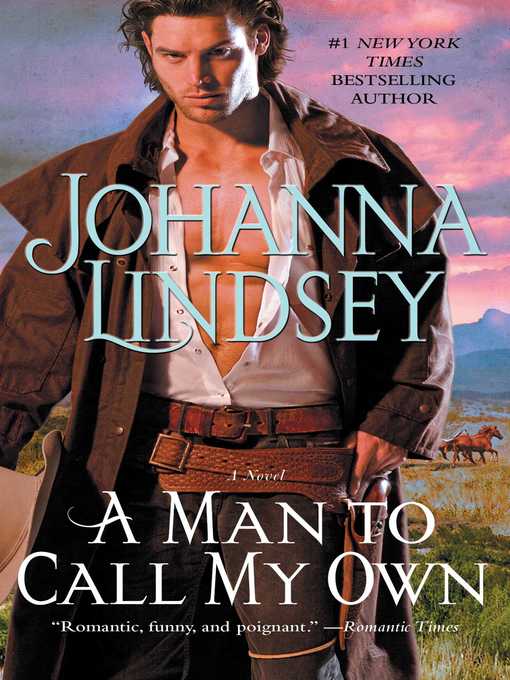 Title details for A Man to Call My Own by Johanna Lindsey - Wait list
